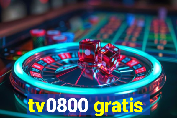 tv0800 gratis